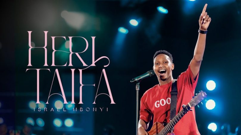 Israel Mbonyi – Heri Taifa | New Gospel Anthem