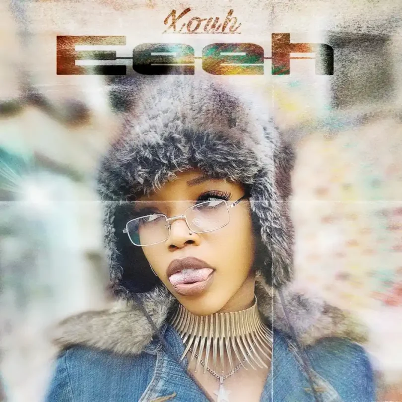 Xouh – Eeeh | New Bongo Flava Hit