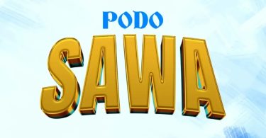 AUDIO Podo – Sawa Download Mp3 Side Makini Blog