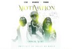 AUDIO B Face ft Melanin Boy & Fernando – Motivation Download Mp3 Side Makini Blog