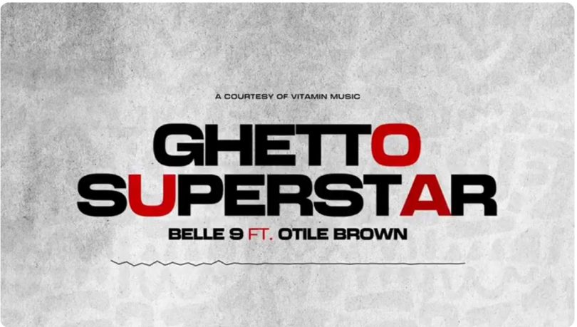AUDIO Belle 9 Ft. Otile Brown – Ghetto Superstar Mp3 Download Mp3 Side Makini Blog