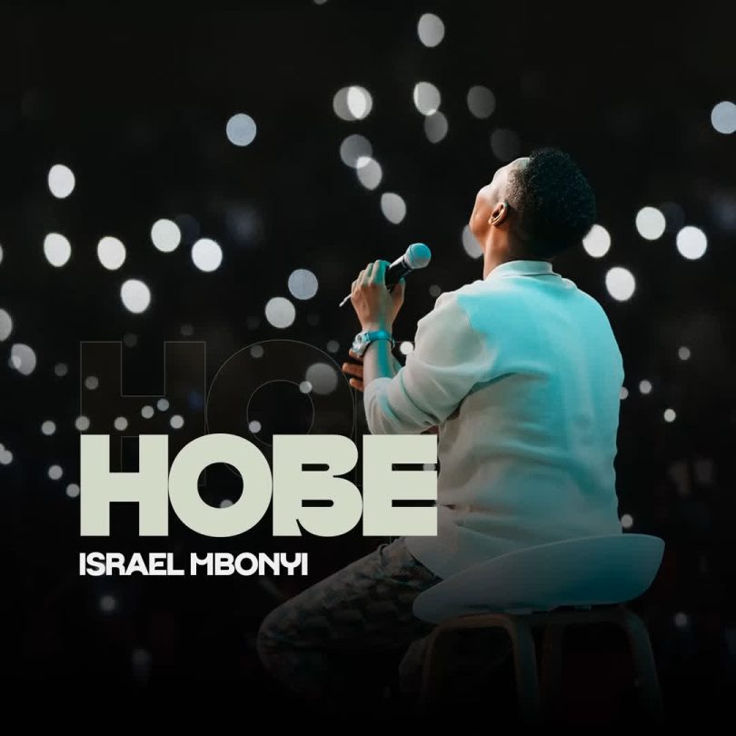 AUDIO Israel Mbonyi – Hobe Live Download Mp3 Side Makini Blog
