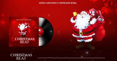 AUDIO Misso Misondo X Wapeleke Boba – Christmas Beat Download Mp3 Side Makini Blog