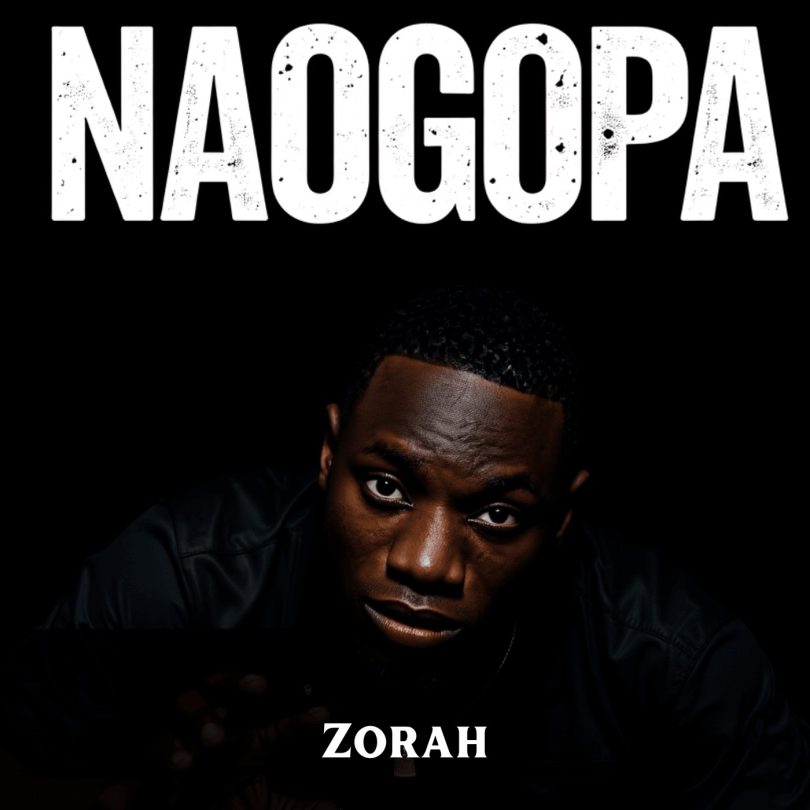 AUDIO Zorah – Naogopa Download Mp3 Side Makini Blog
