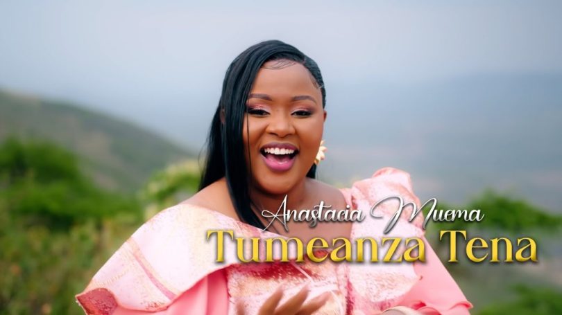 AUDIO Anastacia Muema – Tumeanza Tena Download Mp3 Side Makini Blog