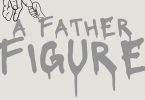 EP Dizasta Vina - A Father Figure Download Mp3 Side Makini Blog