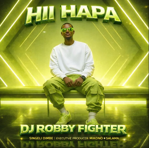 AUDIO Dj Robby Fighter – Hii Hapa Download Mp3 Side Makini Blog