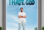 AUDIO Godfrey Steven – I Have God Download Mp3 Side Makini Blog