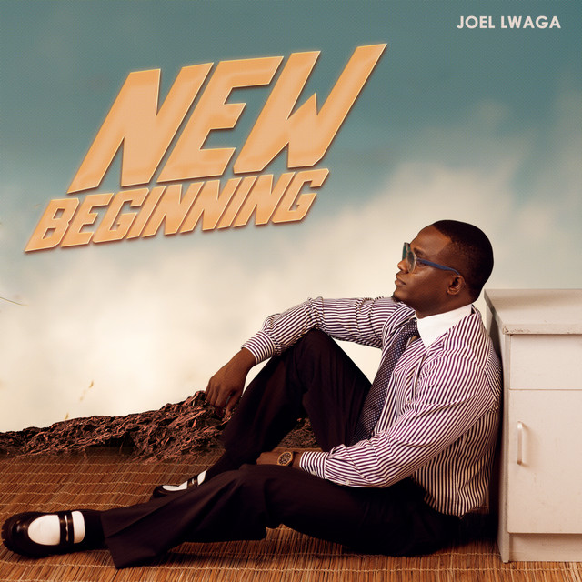 AUDIO Joel Lwaga – New Beginning Download Mp3 Side Makini Blog