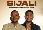 AUDIO Martha Mathias Walichupa Ft Obby Alpha – Sijali Download Mp3 Side Makini Blog