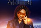 AUDIO Martha Mwaipaja – Sizuiliki Download Mp3 Side Makini Blog