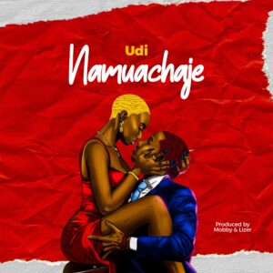 AUDIO Udi – Namuachaje Download Mp3 Side Makini Blog