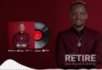 AUDIO Alex Kasau Katombi – Retire Download Mp3 Side Makini Blog