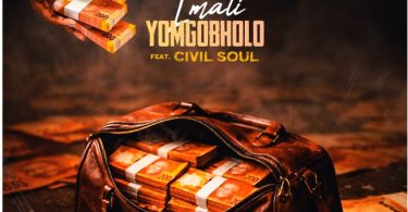 AUDIO Busta 929 Ft Civil Soul – Imali Yomgobholo Download Mp3 Side Makini Blog