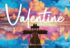 AUDIO Hanstone Ft Dundo Africa – Valentine Download Mp3 Side Makini Blog