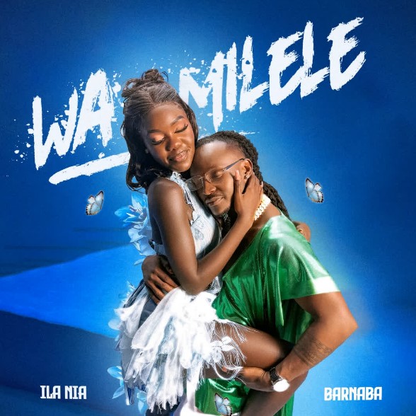 AUDIO ILa NIA X Barnaba – Wa Milele Download Mp3 Side Makini Blog