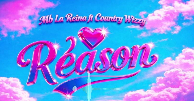 AUDIO MB La Reina Ft Country Wizzy – Reason Download Mp3 Side Makini Blog