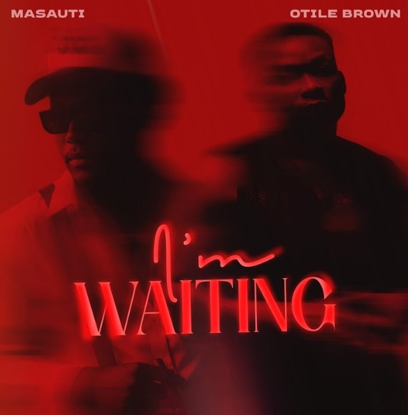 AUDIO Masauti Ft Otile Brown – I’m Waiting Download Mp3 Side Makini Blog