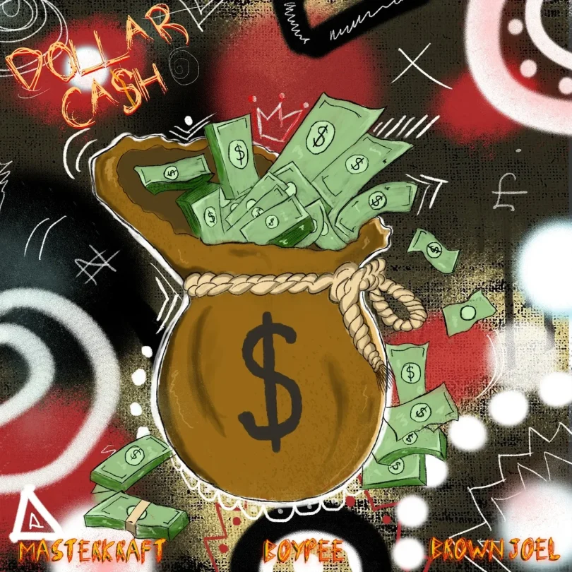 AUDIO Masterkraft, BoyPee, Brown Joel – Dollar Cash Download Mp3 Side Makini Blog