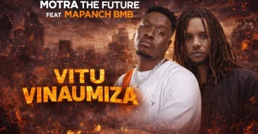 AUDIO Motra The Future Ft. Mapanch BMB – Vitu Vinaumiza Download Mp3 Side Makini Blog