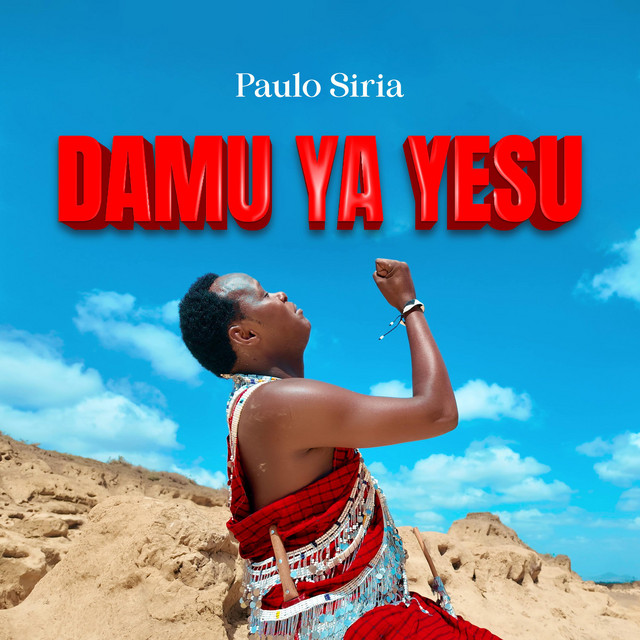 AUDIO Paulo Siria – Damu Ya Yesu Download Mp3 Side Makini Blog