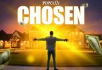 AUDIO Popcaan – Chosen Download Mp3 Side Makini Blog