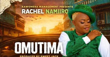 AUDIO Racheal Namiiro – Omutima Download Mp3 Side Makini Blog