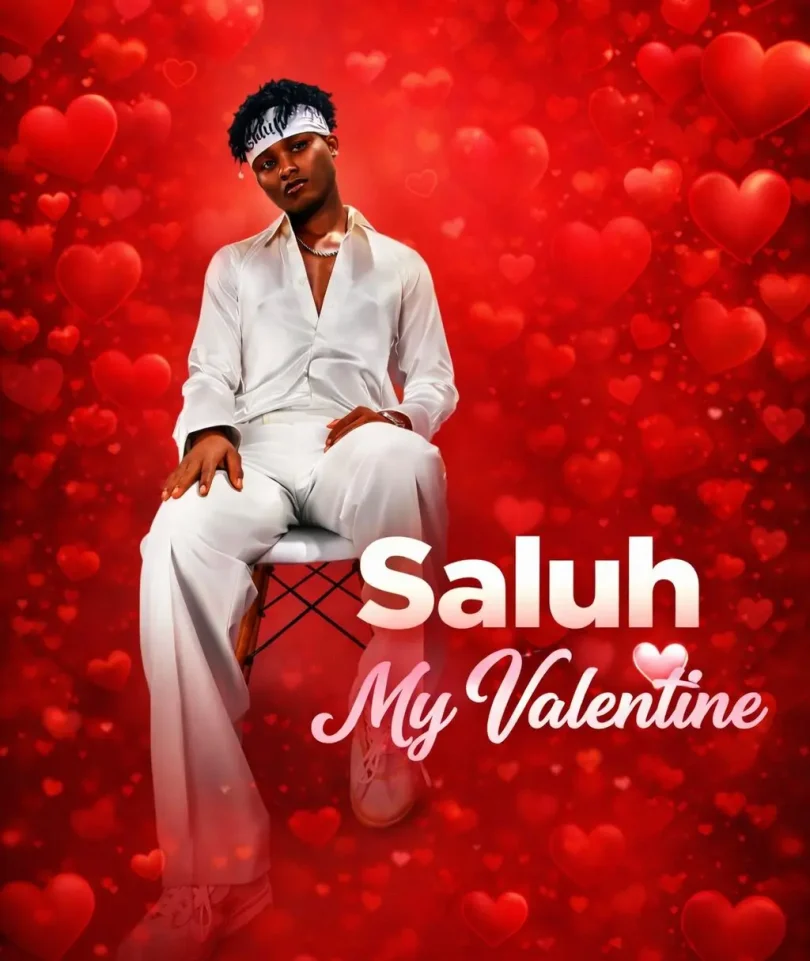 AUDIO Saluh – My Valentine Download Mp3 Side Makini Blog