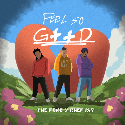 AUDIO The F.a.k.e Ft Chef 187 – Feel So Good Download Mp3 Side Makini Blog