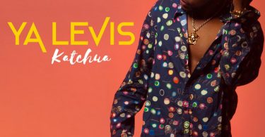 AUDIO Ya Levis – Katchua Download Mp3 Side Makini Blog