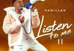EP Vanillah – Listen to Me II Official EP Artwork Cover Download Mp3 Side Makini Blog